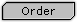 Order